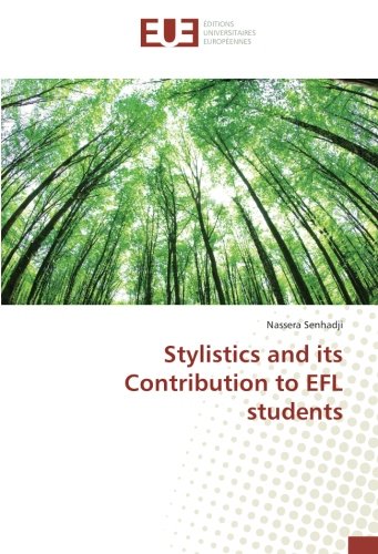 Stylistics and its contribution to EFL Students
